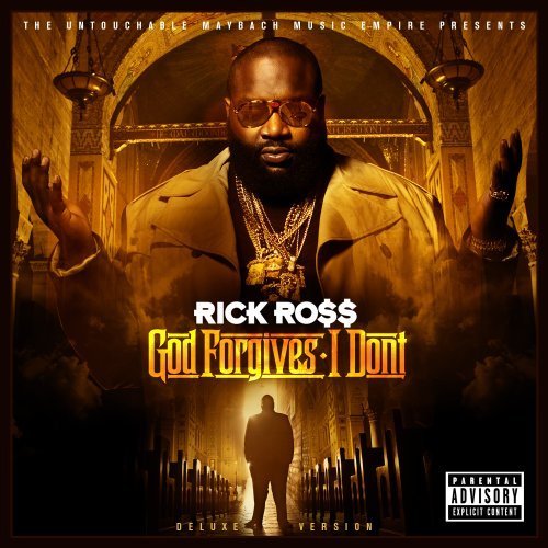 Rick Ross – God Forgives, I Don’t Album