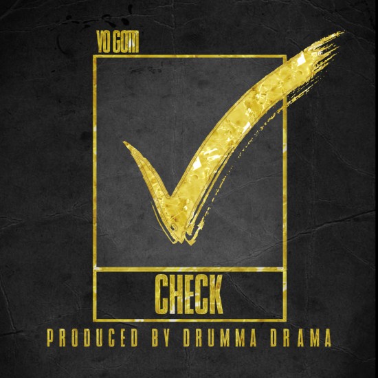 Yo Gotti – Check