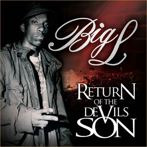 Big L – Return of the Devil’s Son Album