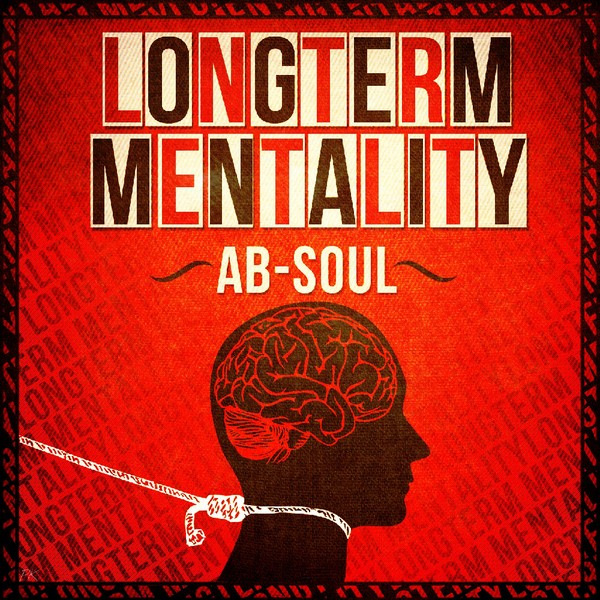 ab soul Longterm Mentality