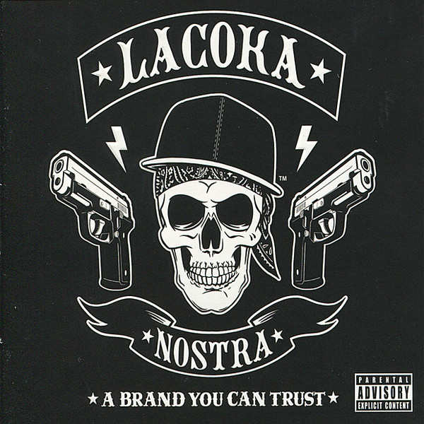La Coka Nostra – A Brand You Can Trust