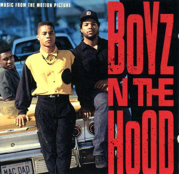 Boyz n the Hood Soundtrack