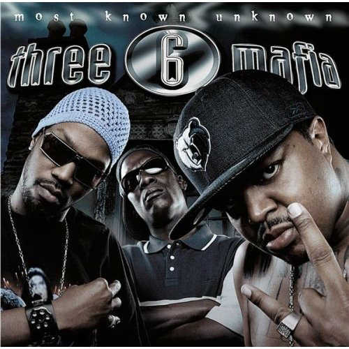 [Image: three-6-mafia-most-known-unknown.jpg]