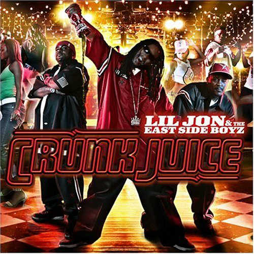 Lil Jon & The East Side Boyz – Crunk Juice Album