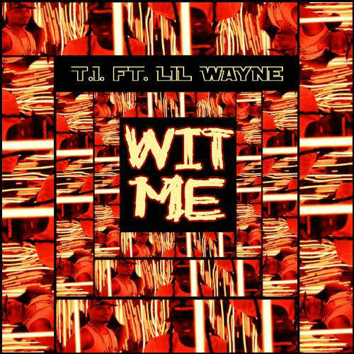 t.i.-wit-me