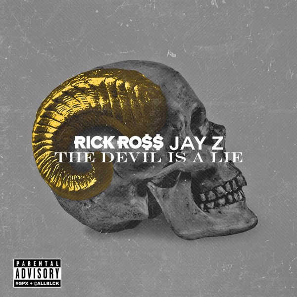 rick ross devil is a lie