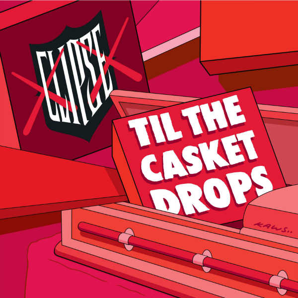 Clipse - Til The Casket Drops