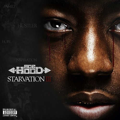ace hood starvation 3