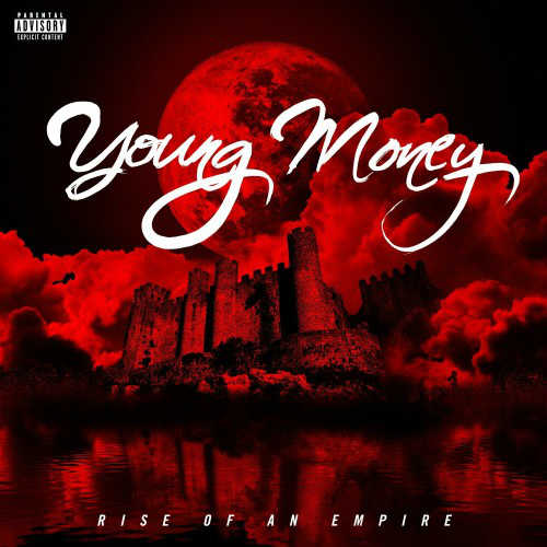 Young Money: Rise of an Empire Album