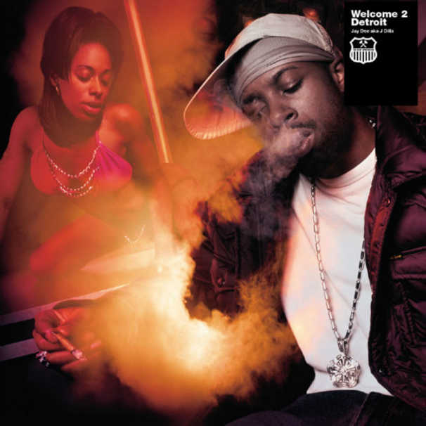 J Dilla - Welcome 2 Detroit Album