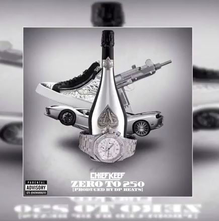 Chief Keef - 0 To 250