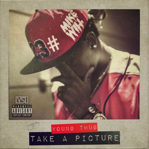 Young Thug - Take A Picture