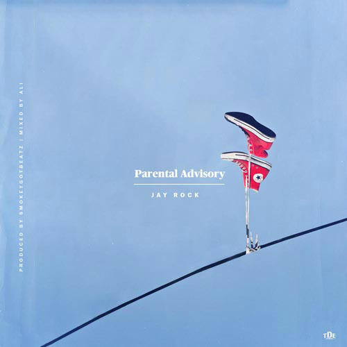 Jay Rock - Parental Advisory