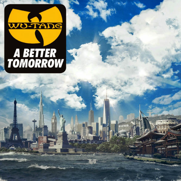 Wu-Tang Clan - A Better Tomorrow Album