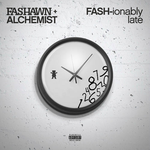 Fashawn & Alchemist - FASH-ionably Late