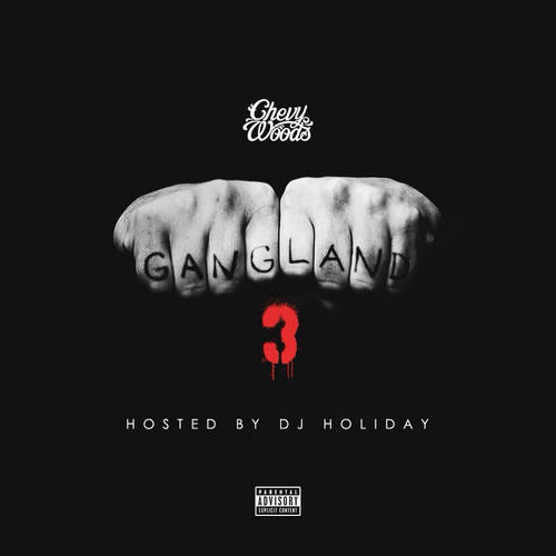 Chevy Woods - Gang Land 3