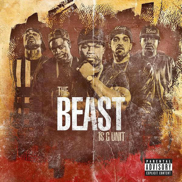 g-unit - beast is g-unit
