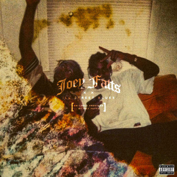 Joey Fatts – ill Shit