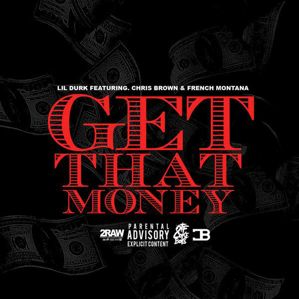Lil Durk - Get That Money