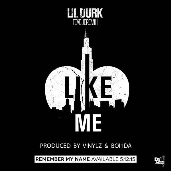 lil durk - like me