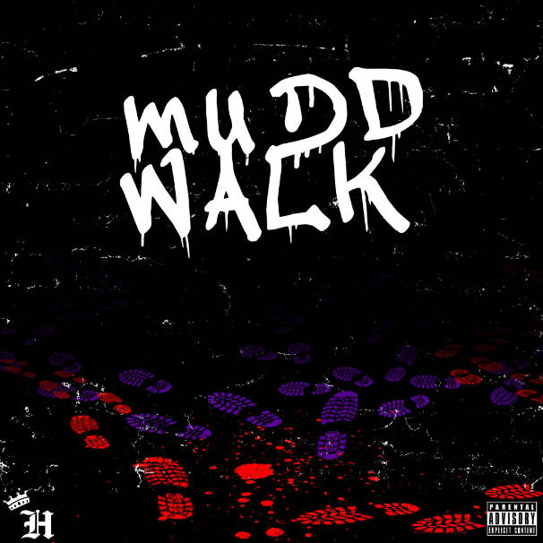 Da$H - Mudd Walk