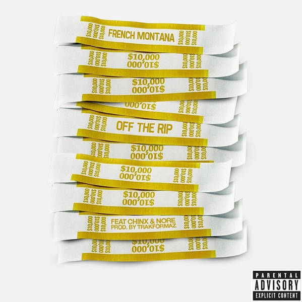 French Montana – Off The Rip