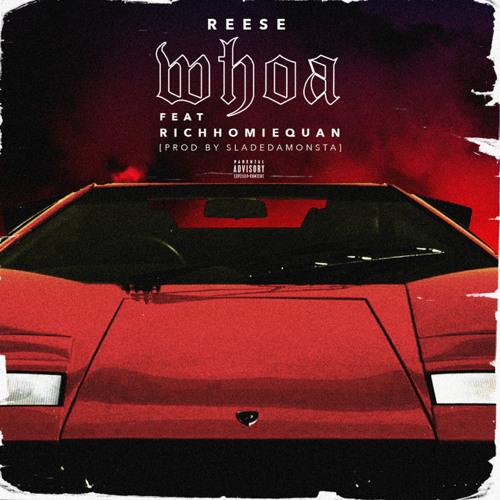 Reese - Whoa