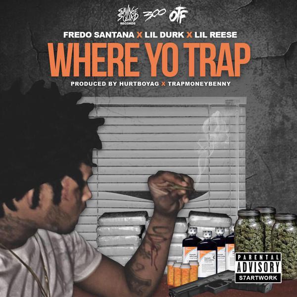 fredo santana - where yo trap