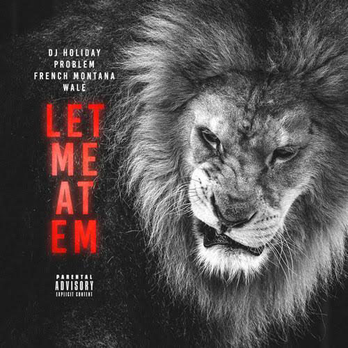 DJ Holiday - Let Me At Em