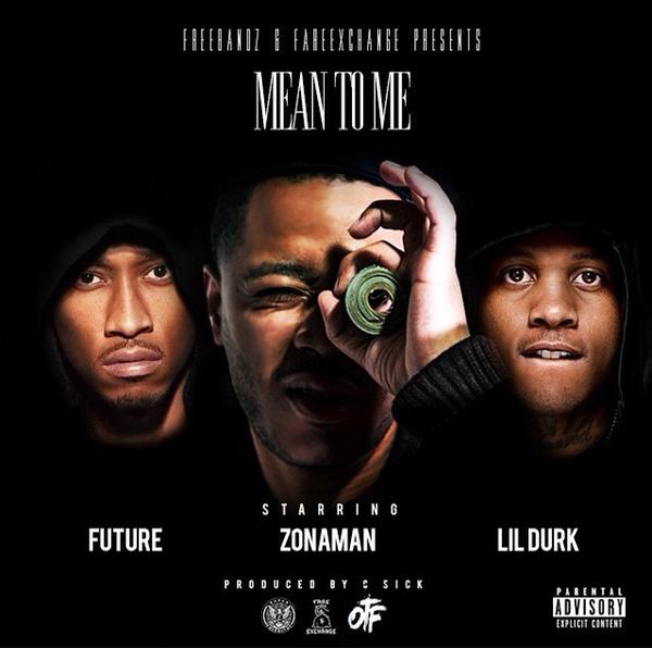 Zona Man - Mean To Me
