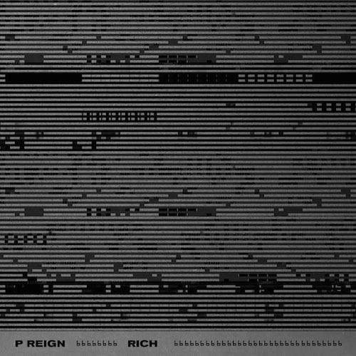 P. Reign - Rich