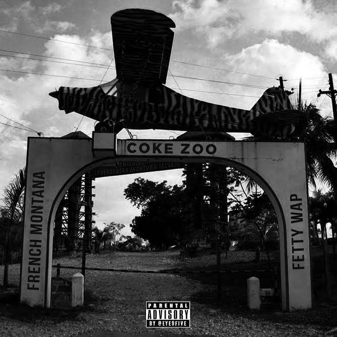 Fetty Wap & French Montana – Coke Zoo
