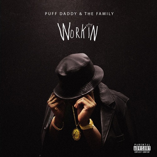 Puff Daddy - Workin