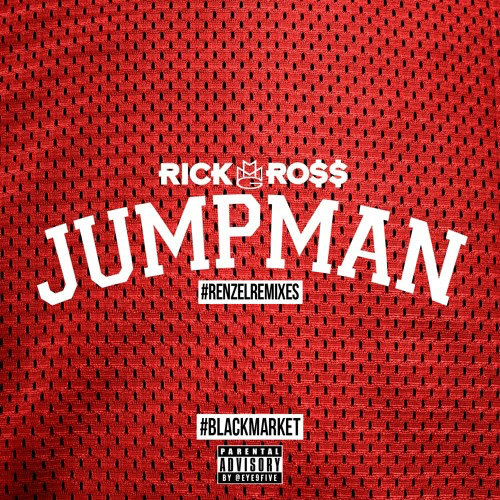 Rick Ross - Jumpman Remix
