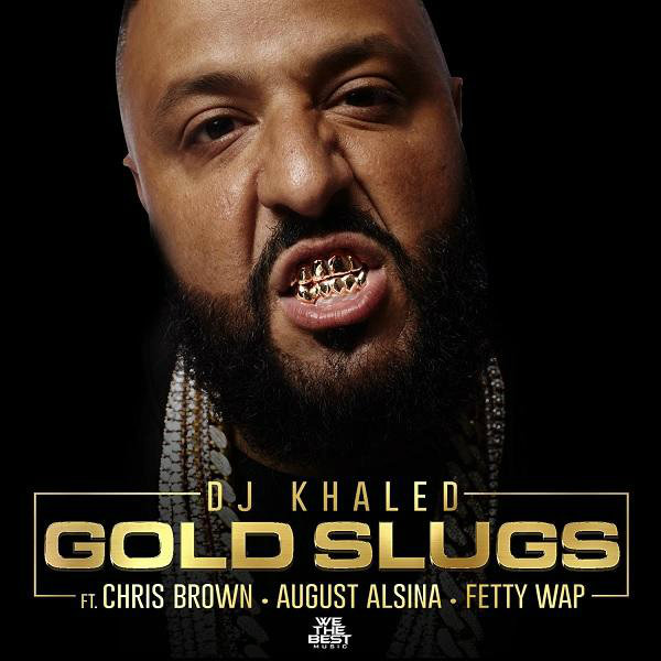dj khaled gold slugs