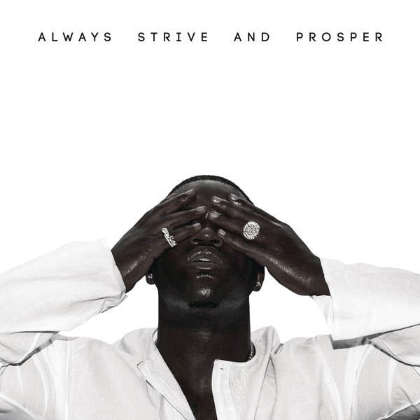 asap ferg - always strive and prosper
