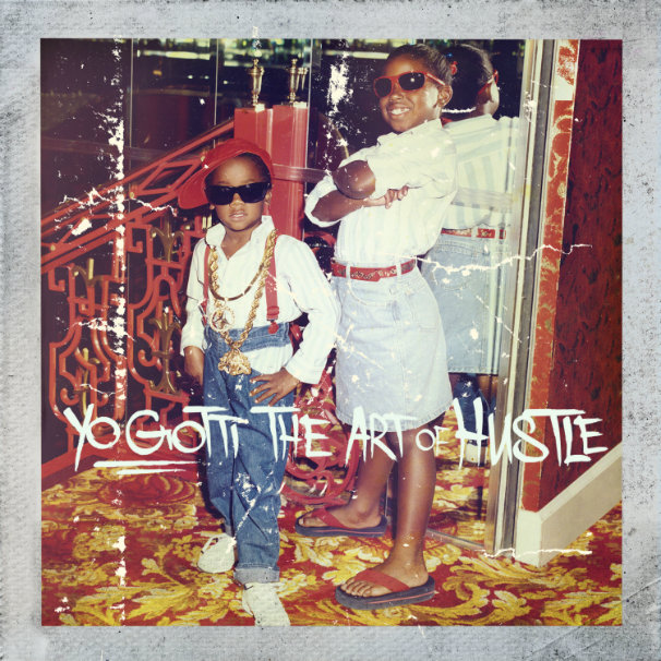 yo gotti the art of hustle