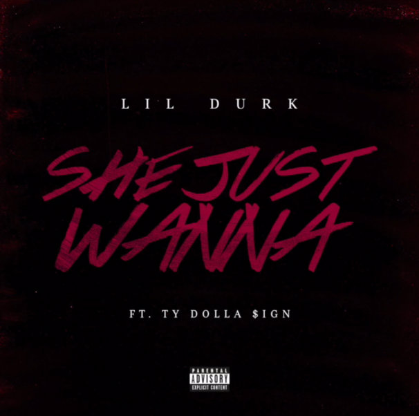 Lil Durk – She Just Wanna