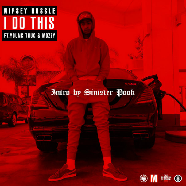 Nipsey Hussle – I Do This