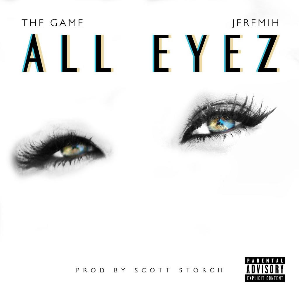 The Game - All Eyez