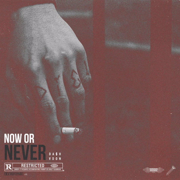 Da$H – Now or Never