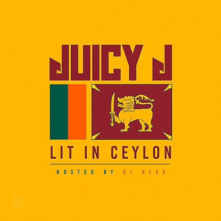 juicy j - lit in ceylon