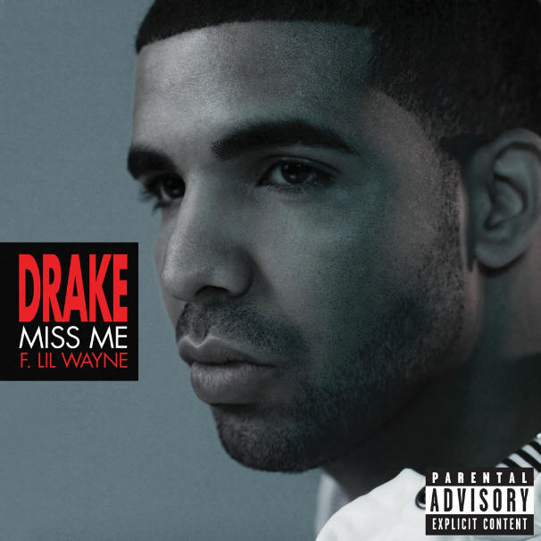 Drake - Miss Me