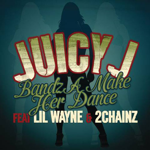 Juicy J – Bandz A Make Her Dance