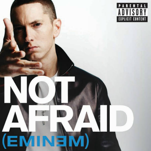 Eminem – Not Afraid