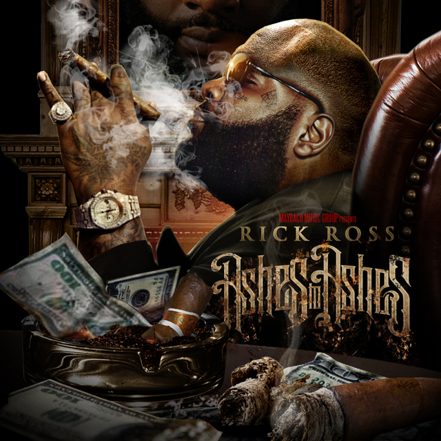 Rick Ross - Ashes To Ashes Mixtape