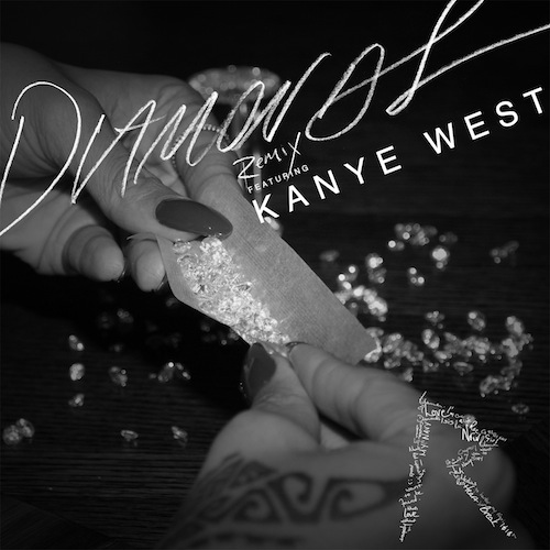 Rihanna Kanye West Diamonds Remix