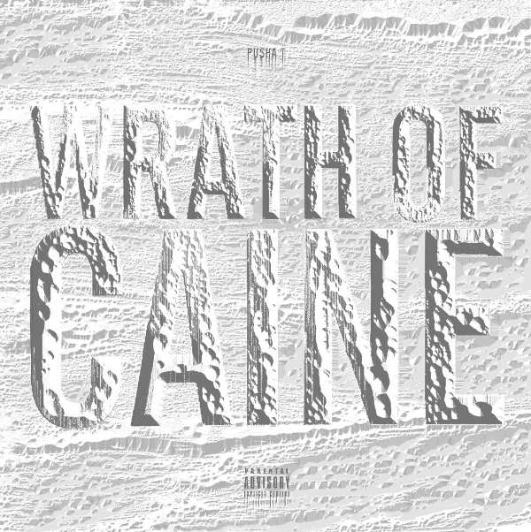 Pusha T wrath of caine cover