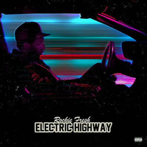 Rockie Fresh Electric-Highway-Cover