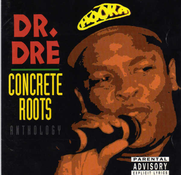 Dr Dre Concrete Roots